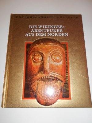 gebrauchtes Buch – Time Life – Die Wikinger: Abenteurer aus dem Norden