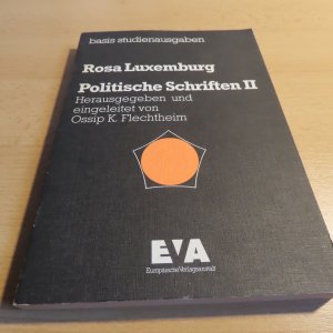 gebrauchtes Buch – Flechtheim, Ossip K – Rosa Luxemburg Politische Schriften II