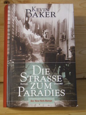 "Die Strasse zum Paradies" Roman