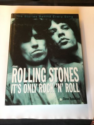 gebrauchtes Buch – Steve Appleford – It's only Rock'n Roll - The stories behind every song