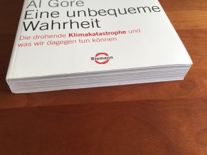 gebrauchtes Buch – Al Gore – Eine unbequeme Wahrheit - Die drohende Klimakatastrophe und was wir dagegen tun können