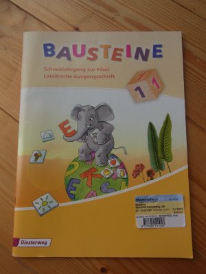 BAUSTEINE; Schreiblehrgang zur Fibel; Lateinische Ausgangsschrift