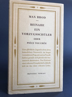 Beinahe ein Vorzugsschüler. Erstausgabe