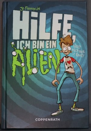 gebrauchtes Buch – Jo Franklin – Hilfe, ich bin ein Alien!