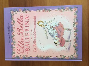 Ella Bella ballerina e la bella addormentata