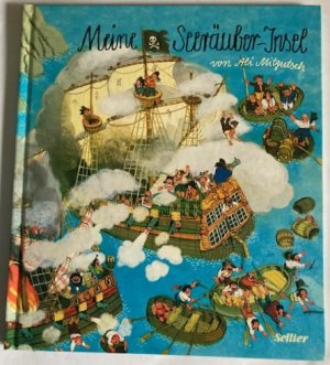 Meine Seeräuber-Insel - Vierfarbiges Wimmelbilderbuch. Neuausgabe