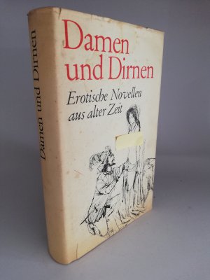 gebrauchtes Buch – DAMEN UND DIRNEN. EROTISCHE NOVELLEN AUS ALTER ZEIT