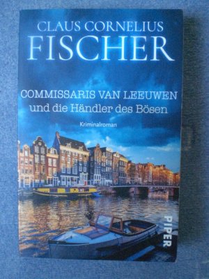 gebrauchtes Buch – Fischer, Claus Cornelius – Commissaris van Leeuwen und die Händler des Bösen