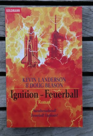 gebrauchtes Buch – Anderson, Kevin J – Ignition - Feuerball