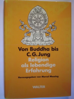 Von Buddha bis C. G. Jung.