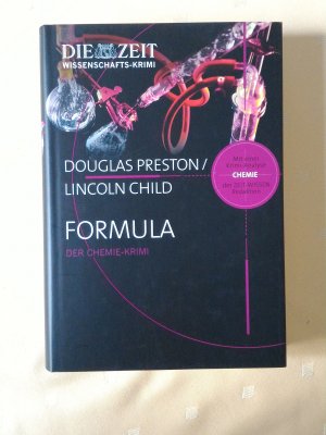 gebrauchtes Buch – Preston, Douglas; Child – Formula - Der Chemie-Krimi