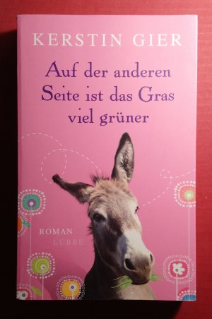 gebrauchtes Buch – Kerstin Gier – Auf der anderen Seite ist das Gras viel grüner (Roman)