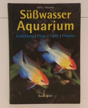 gebrauchtes Buch – Mayland, Hans J – Süßwasseraquarium