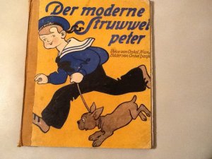 Der moderne Struwwelpeter, Lustige Geschichten vom Onkel Franz und Bildern vom Onkel Haase ... 1901