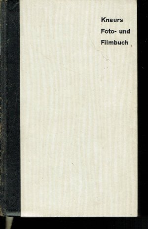 Knaurs Foto- und Filmbuch