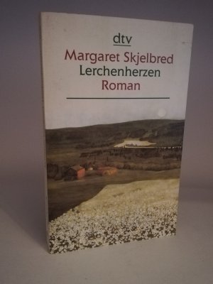 gebrauchtes Buch – Margaret Skjelbred – Lerchenherzen