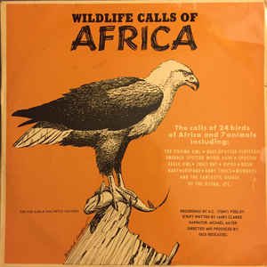 Wildlife Calls Of Africa ,