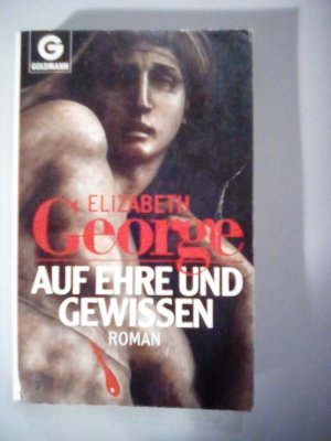 gebrauchtes Buch – Elizabeth George – Auf Ehre und Gewissen