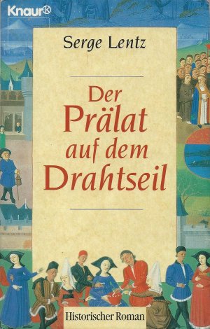 gebrauchtes Buch – Serge Lentz – Der Prälat auf dem Drahtseil