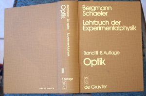 gebrauchtes Buch – Heinrich Gobrecht, H – Ludwig Bergmann, Clemens Schaefer: Lehrbuch der Experimentalphysik Band III 3 Optik