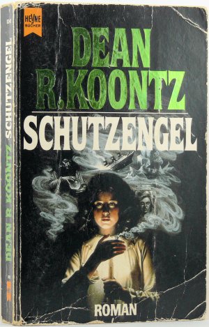 gebrauchtes Buch – Dean Koontz – Schutzengel.