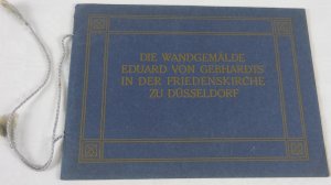 gebrauchtes Buch – Rudolf Burckhardt  – Die Wandgemälde Eduard v. Gebhardts in der Friedenskirche zu Düsseldorf. Zwölf Blätter mit begleitenden Worten