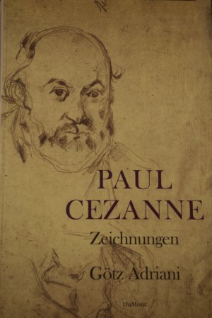 gebrauchtes Buch – Götz Adriani – Cézanne-Zeichnungen