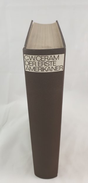 gebrauchtes Buch – C. W. Ceram – Der erste Amerikaner