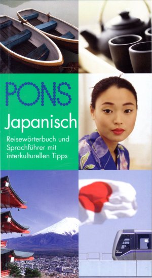 gebrauchtes Buch – Fumiko Kimura-Hoffmeister – PONS Reisewörterbuch Japanisch: Reisewörterbuch und Sprachführer mit interkulturellen Tipps