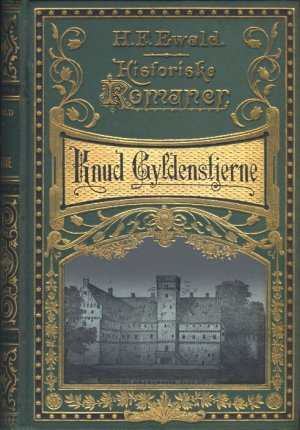 Knud Gyldenstjerne tidsbillede fra det femtende aarhundrede (Original 1899)