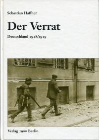 gebrauchtes Buch – Sebastian Haffner – Der Verrat., Deutschland 1918/1919.