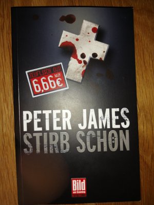 gebrauchtes Buch – Peter James – Stirb Schön