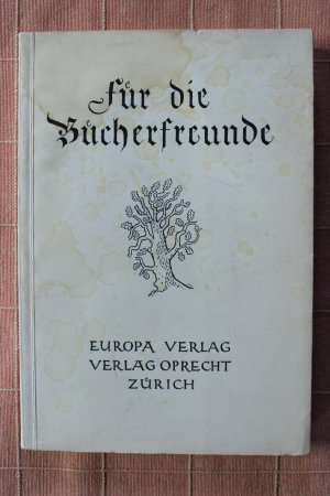 antiquarisches Buch – Für die Bücherfreunde 1945