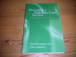 Providing A Palliative Care Service: Towards An Evidence Base