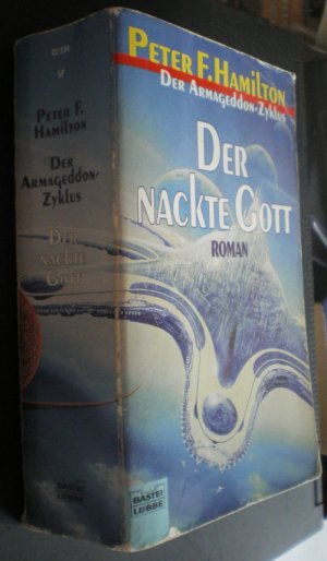 gebrauchtes Buch – Hamilton, Peter F – Der Armageddon Zyklus. Der nackte Gott. SF-Roman