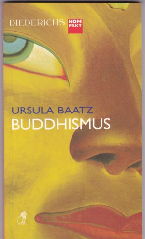 gebrauchtes Buch – Ursula Baatz – Buddhismus