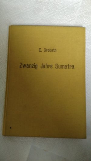 Zwanzig Jahre Sumatra