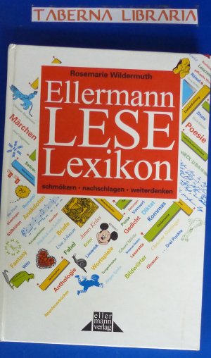 Lese-Lexikon - Schmökern - Nachschlagen - Weiterdenken