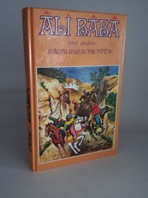 gebrauchtes Buch – ALI BABA UND ANDERE RÄUBERGESCHICHTEN