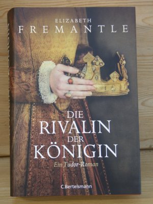 gebrauchtes Buch – Elizabeth Fremantle – "Die Rivalin der Königin" Ein Tudor-Roman