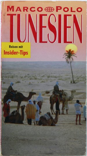 Marco Polo: Tunesien. Reisen mit Insider-Tips.