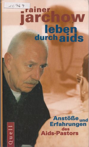 Leben durch Aids