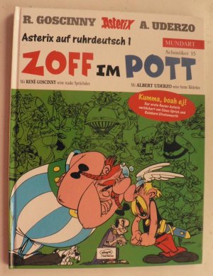 gebrauchtes Buch – Goscinny, René/ Uderzo – Asterix Mundart Ruhrdeutsch I - Zoff im Pott. Mit Uderzo seine bunte Bilderkes und Goscinny seine staake Sprechbläskes (Schmöker 15)