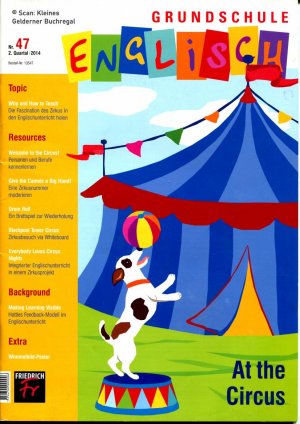 Grundschule Englisch 47/2014: AT THE CIRCUS / mit Heft-CD + Extra 'Wimmelbild-Poster "Welcome to Circus Sunshine"' (vollständig)