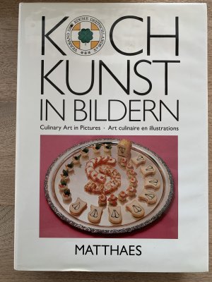 Kochbuch in Bildern .3 Das goldene Plattenbuch der Internationalen Kochkunst-Ausstellung 1988