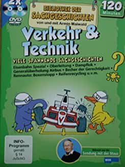 Bibliothek der Sachgeschichten,Verkehr &Technik Teil 1 und 2