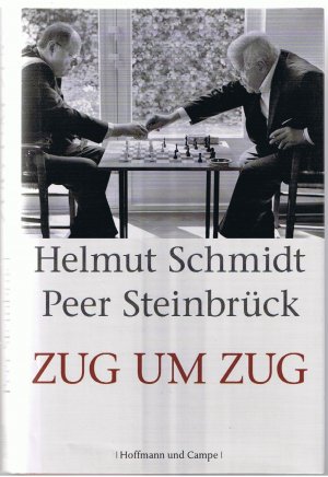 gebrauchtes Buch – Schmidt, Helmut; Steinbrück – Zug um Zug