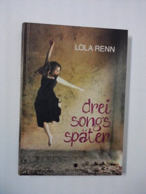 gebrauchtes Buch – Lola Renn – Drei Songs später