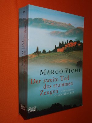 gebrauchtes Buch – Marco Vichi – Der zweite Tod des stummen Zeugen