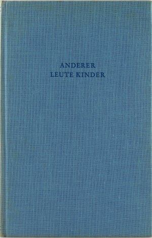 gebrauchtes Buch – John Habberton – Anderer Leute Kinder.